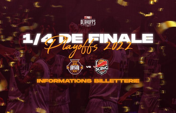 Informations billetterie playoffs 2022