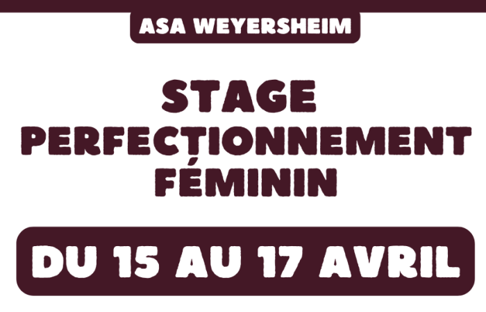 Inscription pour le stage de perfectionnement féminin !
